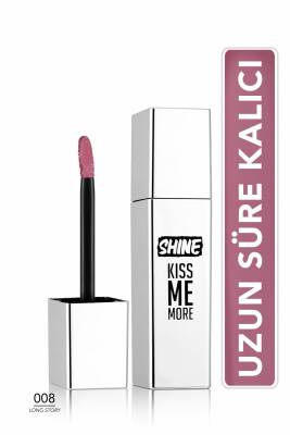 Kalıcı Parlak Likit Ruj (AÇIK MOR) - Shine Kiss Me More Lls - 008 Long Story - 8682536083812 - 287