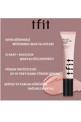 Tfıt Makyaj Bazı Delicate Sılk Veil Art Primer 30 ml (GÖZENEK GİZLEYİCİ BAZ) - 41